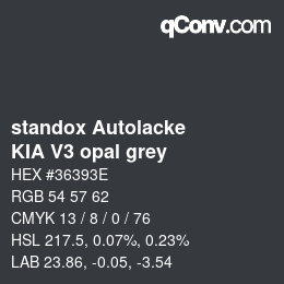 Color code: standox Autolacke - KIA V3 opal grey | qconv.com