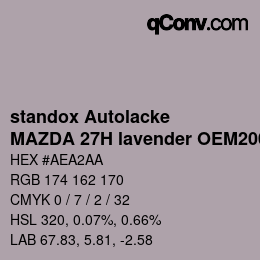 カラーコード: standox Autolacke - MAZDA 27H lavender OEM2005 | qconv.com