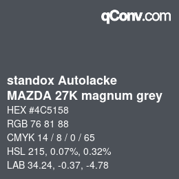 Color code: standox Autolacke - MAZDA 27K magnum grey | qconv.com