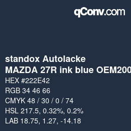 Code couleur: standox Autolacke - MAZDA 27R ink blue OEM2005 | qconv.com