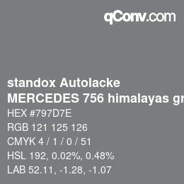 Code couleur: standox Autolacke - MERCEDES 756 himalayas grey middle | qconv.com