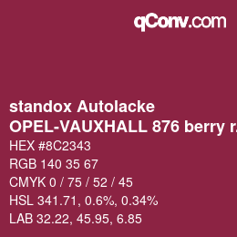 Color code: standox Autolacke - OPEL-VAUXHALL 876 berry red OEM 2006 | qconv.com