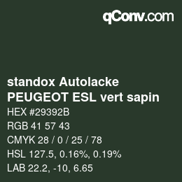 Code couleur: standox Autolacke - PEUGEOT ESL vert sapin | qconv.com