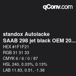 カラーコード: standox Autolacke - SAAB 298 jet black OEM 2005 | qconv.com