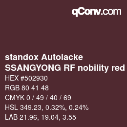 颜色代码: standox Autolacke - SSANGYONG RF nobility red | qconv.com