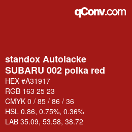 カラーコード: standox Autolacke - SUBARU 002 polka red | qconv.com