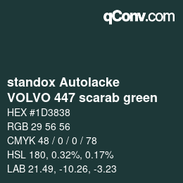 カラーコード: standox Autolacke - VOLVO 447 scarab green | qconv.com