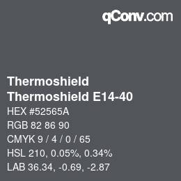 Color code: Thermoshield - Thermoshield E14-40 | qconv.com
