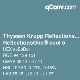 Code couleur: Thyssen Krupp Reflections One - ReflectionsOne® cool 5 | qconv.com