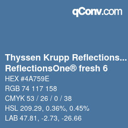 颜色代码: Thyssen Krupp Reflections One - ReflectionsOne® fresh 6 | qconv.com