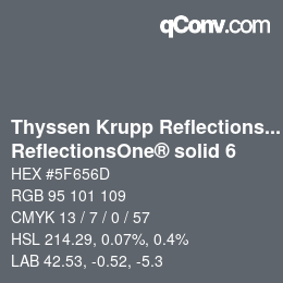 Code couleur: Thyssen Krupp Reflections One - ReflectionsOne® solid 6 | qconv.com