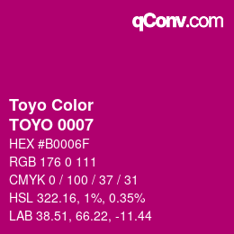 カラーコード: Toyo Color - TOYO 0007 | qconv.com