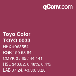 カラーコード: Toyo Color - TOYO 0033 | qconv.com