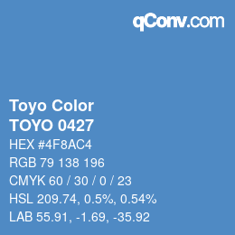カラーコード: Toyo Color - TOYO 0427 | qconv.com