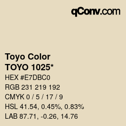 カラーコード: Toyo Color - TOYO 1025* | qconv.com