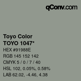 カラーコード: Toyo Color - TOYO 1047* | qconv.com