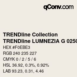 カラーコード: TRENDline Collection - TRENDline LUMNEZIA G 0250 | qconv.com