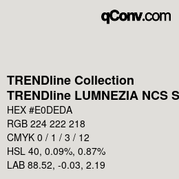 カラーコード: TRENDline Collection - TRENDline LUMNEZIA NCS S1000-N | qconv.com