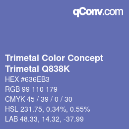 Color code: Trimetal Color Concept - Trimetal Q838K | qconv.com