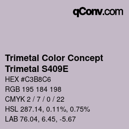 カラーコード: Trimetal Color Concept - Trimetal S409E | qconv.com