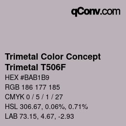 カラーコード: Trimetal Color Concept - Trimetal T506F | qconv.com