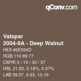 Color code: Valspar - 2004-9A - Deep Walnut | qconv.com