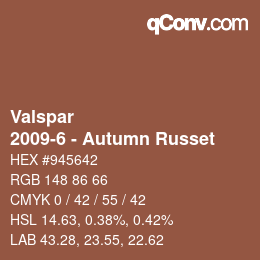 カラーコード: Valspar - 2009-6 - Autumn Russet | qconv.com