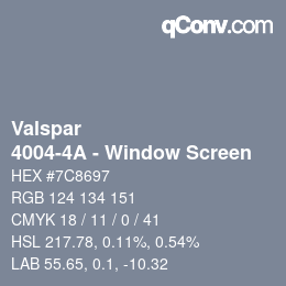 Color code: Valspar - 4004-4A - Window Screen | qconv.com