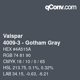 Color code: Valspar - 4009-3 - Gotham Gray | qconv.com