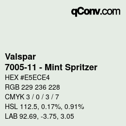 Color code: Valspar - 7005-11 - Mint Spritzer | qconv.com