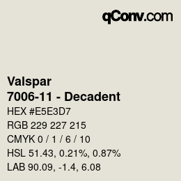 Color code: Valspar - 7006-11 - Decadent | qconv.com