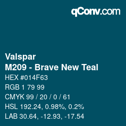 Color code: Valspar - M209 - Brave New Teal | qconv.com