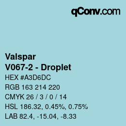 Color code: Valspar - V067-2 - Droplet | qconv.com