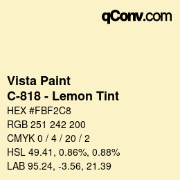 カラーコード: Vista Paint - C-818 - Lemon Tint | qconv.com