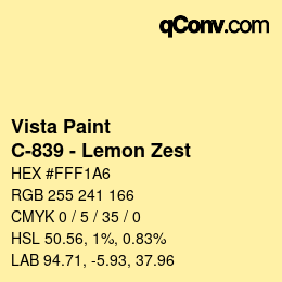 Color code: Vista Paint - C-839 - Lemon Zest | qconv.com