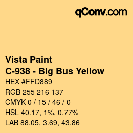 カラーコード: Vista Paint - C-938 - Big Bus Yellow | qconv.com