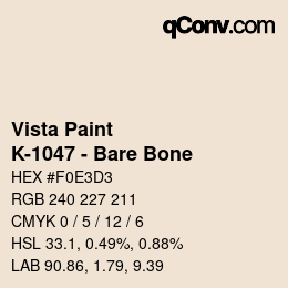 カラーコード: Vista Paint - K-1047 - Bare Bone | qconv.com