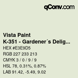 Color code: Vista Paint - K-351 - Gardener´s Delight | qconv.com