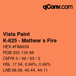 カラーコード: Vista Paint - K-625 - Mathew´s Fire | qconv.com