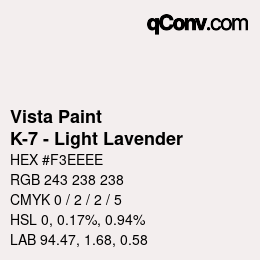 Color code: Vista Paint - K-7 - Light Lavender | qconv.com