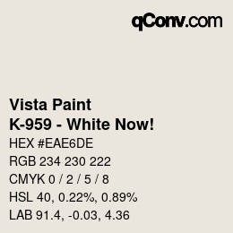 カラーコード: Vista Paint - K-959 - White Now! | qconv.com