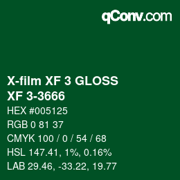 カラーコード: X-film XF 3 GLOSS - XF 3-3666 | qconv.com