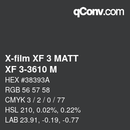 カラーコード: X-film XF 3 MATT - XF 3-3610 M | qconv.com