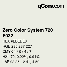 Code couleur: Zero Color System 720 - F032 | qconv.com