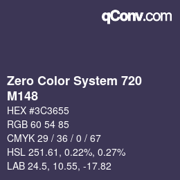 Color code: Zero Color System 720 - M148 | qconv.com