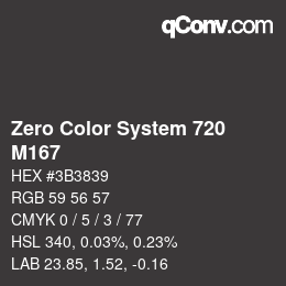 Color code: Zero Color System 720 - M167 | qconv.com