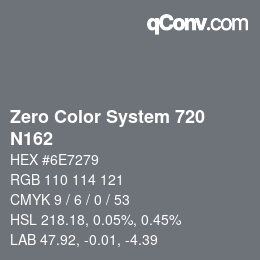 Color code: Zero Color System 720 - N162 | qconv.com