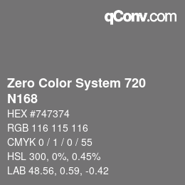 カラーコード: Zero Color System 720 - N168 | qconv.com