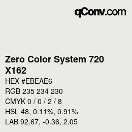 カラーコード: Zero Color System 720 - X162 | qconv.com