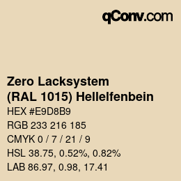 Code couleur: Zero Lacksystem - (RAL 1015) Hellelfenbein | qconv.com